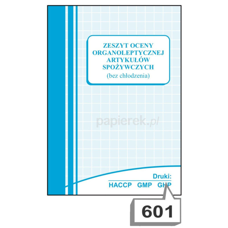 Zeszyt oceny organoleptycznej artykułów spożywczych (bez chłodzenia) nr 601