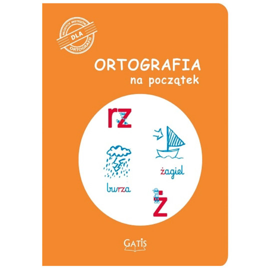 Ortografia na początek Rz, Ż 32 linia Gatis