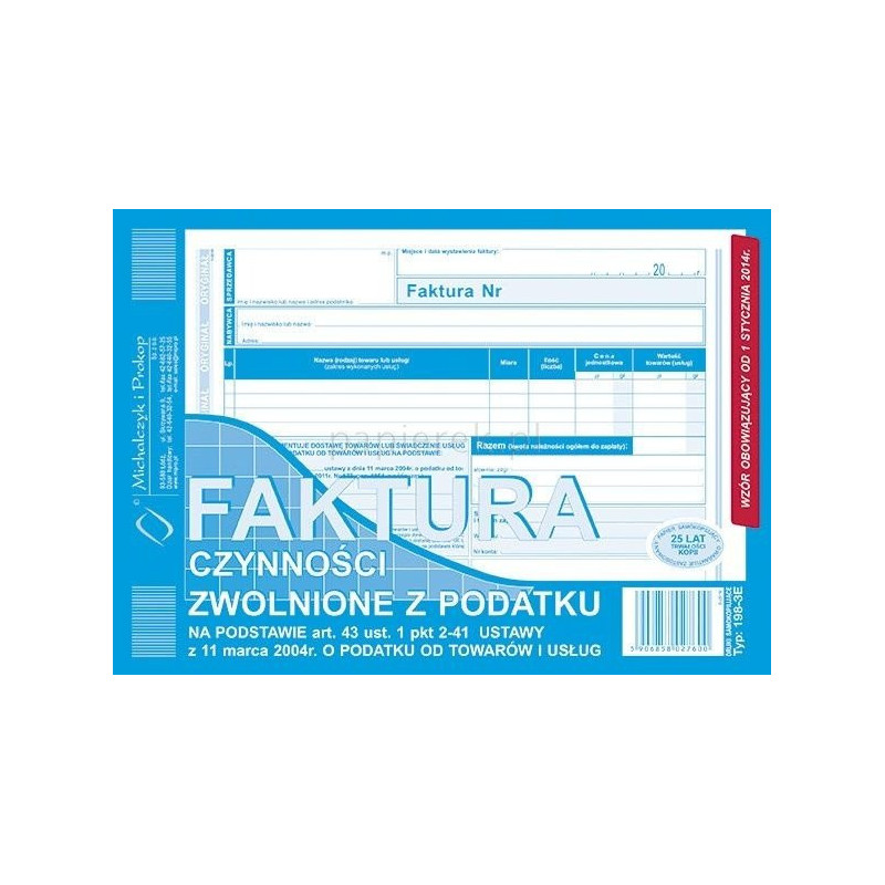 FAKTURA CZYNNOŚCI ZWOLNIONE Z PODATKU 198-3E