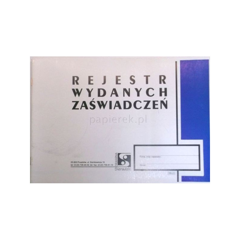 REJESTR WYDANYCH ZAŚWIADCZEŃ RR-21 SIERADZKI